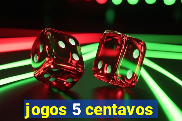 jogos 5 centavos